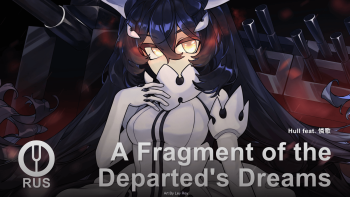 A Fragment of the Departed's Dreams