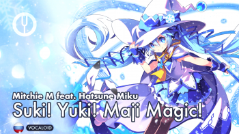 Suki! Yuki! Maji Magic!